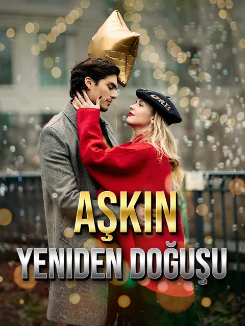 aşkın Yeniden doğuşu