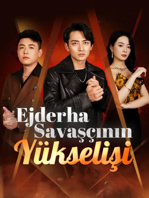 Ejderha savaşçının yükselişi