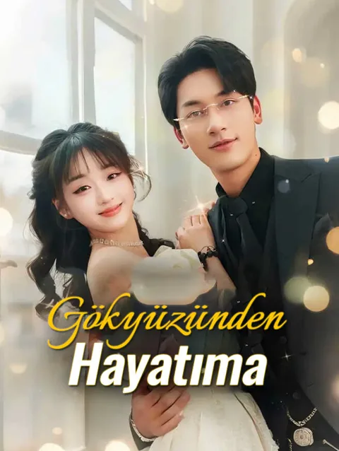 gökyüzünden hayatıma