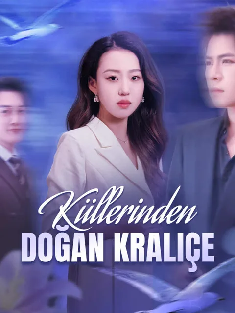 küllerinden doğan kraliçe