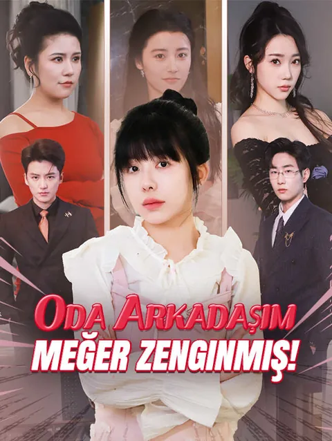 Oda arkadaşım meğer zenginmiş