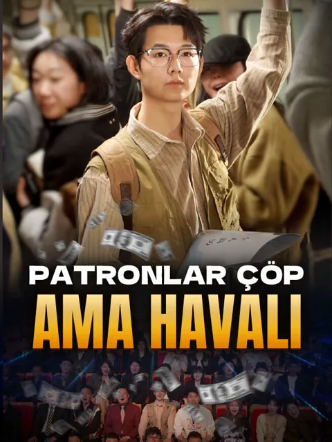 Patronlar çöp Ama havalı