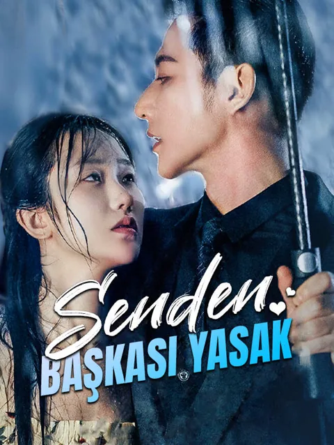 Senden başkası Yasak