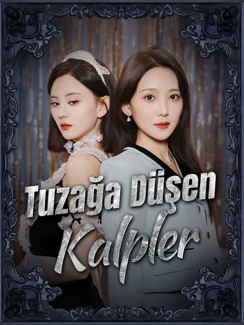 tuzağa düşen Kalpler
