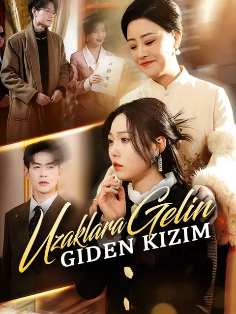 Uzaklara Gelin Giden kızım