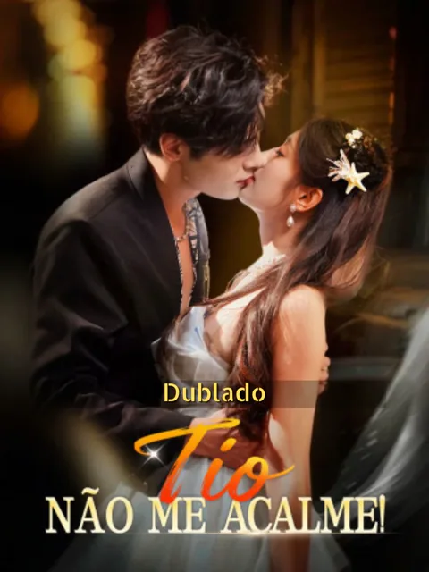 (Dublado)Tio, não me acalme!