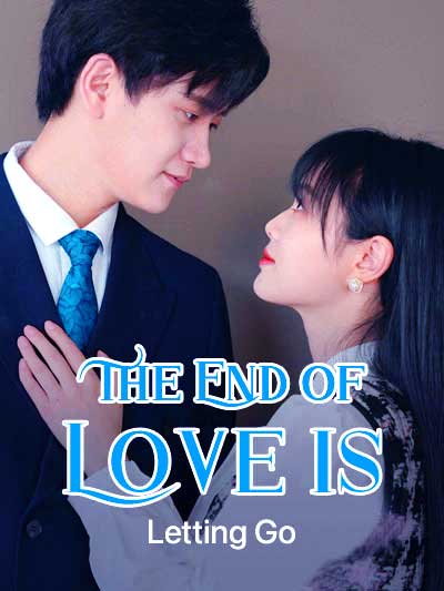 The End of Love is Letting Go